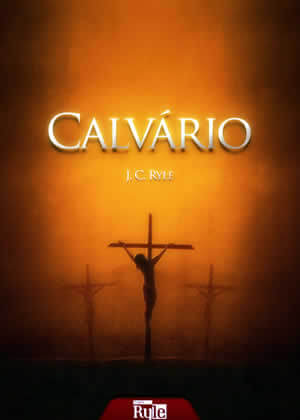 E-book Calvário de J.C.Ryle