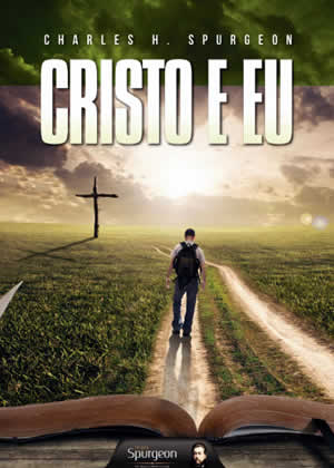 E-book Cristo e Eu de Charles Spurgeon