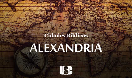 Cidade Bíblica – Alexandria
