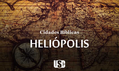 Cidade Bíblica – Heliópolis