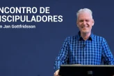 Direção, Recursos e Estratégia para Cumprir o Propósito de Deus – Encontro de Discipuladores